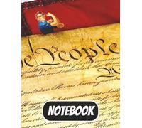 Notebook "We the People" Theme: School, journaling| Perfect for students, teachers| Constitution-Themed 8.5x11 with 100 pages