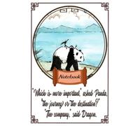 Notebook - Which is more important, asked Panda: The Quotes Panda and Dragon Journal Notebook_6x9 inch 114 Pages