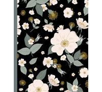 Notebook "Wild Roses": Dotted Line, Botanical Floral Motifs, Diary & Planner for Relaxation & Inspiration