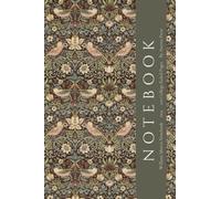 Notebook: William Morris Strawberry Thief Notebook for Women, 100 pages College Ruled Lined Notebook Journal, Vintage Pretty Floral Notebooks, Shopping List Book, William Morris