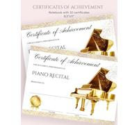 Notebook with 20 Piano Recital Awards: Piano Achievement Certificate for Piano Recitals | Piano Recital Awards Certificates for Teachers to Give Their Students