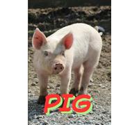 Notebook With Animals : PIG.: A Cute and Fun Animal-Themed Notebook for Kids, Students and Animal Lovers