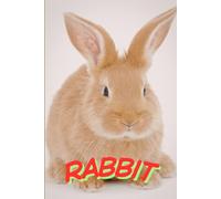 "Notebook With Animals": RABBIT: A Cute and Fun Animal-Themed Notebook for Kids, Students and Animal Lovers