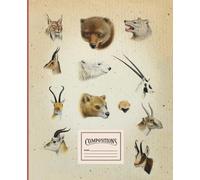 Notebook with beautiful drawings: Wolf, Brown Bear, Wolverine, Gazelle, Oryx.: College Ruled 110 Pages - 7.5" x 9.25". Notebook with a riddle - guess ... animals on the cover. (Animals blue cliff)