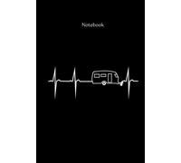 Notebook with heart rate camping design „My heart beats for caravan mobile homes“: Daybook, diary, notepad, jotter, pocketbook