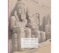 Notebook with vintage illustrations of Egyptian monuments: College Ruled 110 Pages - 7.5" x 9.25" | Perfect gift for lovers of history and architecture