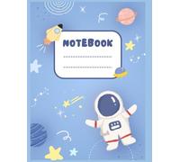 NOTEBOOK: Write Beyond the Stars: A Galactic Journal for Dreamers and Explorers