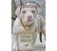 NOTEBOOK: XL BULLY PUPPY JOURNAL