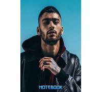 Notebook : Zayn Malik Notebook Journal/ Diary Gift For Fans | Christmas , Thankgiving Notebook #1001