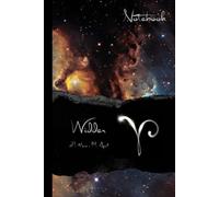Notebook Zodiac Spirit, Widder, Galaxy Design: Notizbuch, liniert, 160 Seiten, Sternzeichen Widder