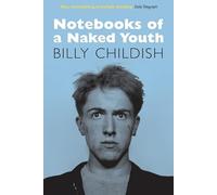 Notebooks of a Naked Youth