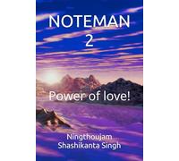 NOTEMAN 2: Power of love!