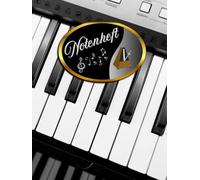 Notenbuch Keyboard Notenheft Klavier Musikunterricht Akkordeon Notenlinienheft Große Lineatur Klavierunterricht Anfänger Piano Orgelbuch DIN A4 ... Notensysteme Musiker Celesta A12A