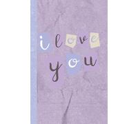 Notepad: I Love You Romantic Purple Notebook for Journaling, Notes, Lists & Everyday Writing | Timeless Design Notepad, 5 x 8, 120 Pages
