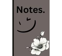 Notes.: A Premium Notebook for Big Ideas, Bold Plans, and Everyday Genius