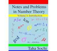Notes and Problems in Number Theory