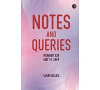 Notes and Queries, Number 239, May 27, 1854