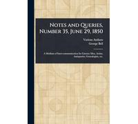 Notes and Queries, Number 35, June 29, 1850