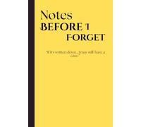 Notes Before I Forget: “If it’s written down… I may still have a case.” Gift for older adults, grandparents