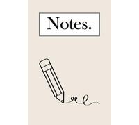Notes: Carnet de notes Ligné de 150 pages A5 au design épuré doté d'une couverture beige élégante, idéal pour vos inspirations quotidiennes.