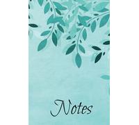 Notes: Cuaderno rayado de notas: Una manera inteligente y bonita de organizar notas, recordatorios, cosas que hacer y convertir tus ideas en acciones