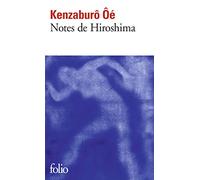 Notes De Hiroshima: A44564 (Folio)