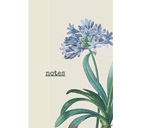 Notes: Dusty Blue Agapanthus College Ruled Lined Notebook For Women | Pastel Blue Flower | For Notes, Writing and Journaling | 6" X 9" Cream Paper 120 Pages
