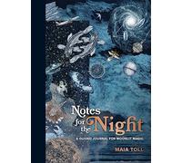 Notes for the Night: A Guided Journal for Moonlit Magic