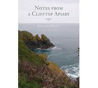 Notes from a Clifftop Apiary