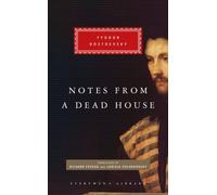 Notes from a Dead House by Fyodor Dostoevsky (Hardback Book)
