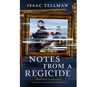 Notes from a Regicide