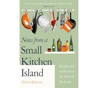 Notes from a Small Kitchen Island : ‘I want to eat every single recipe in this book’ Nigella Lawson