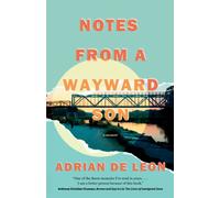 Notes from a Wayward Son : A Memoir