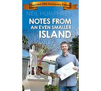 Notes from an Even Smaller Island: Expanded 20th Anniversary Edition