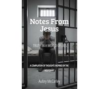 Notes From Jesus