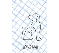 Notes from my pup brain: For dog lovers and daydreamers