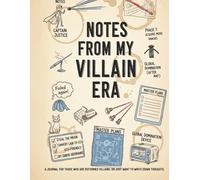 Notes From My Villain Era