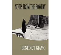 Notes from the Bowery