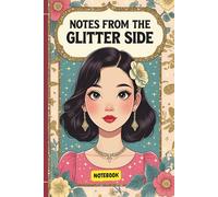 Notes From the Glitter Side: A Dazzling Place for Brilliant Ideas