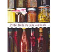 Notes from the Jam Cupboard