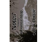 Notes From The Mountaintop