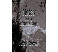 Notes from the Mountaintop