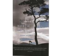 Notes from the North: Incorporating a Brief History of the Scots and the English