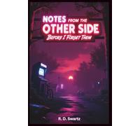 Notes From the Other Side Before I Forget Them: Funny Lined Notebook for 80s Sci-Fi and Retro Horror Fans