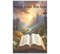 Notes From The Pew: A Devotional Journal for the Word Preached and Heard | Wide Ruled