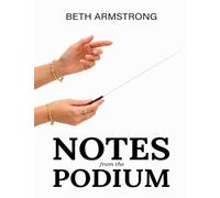 Notes From The Podium