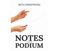 Notes From The Podium
