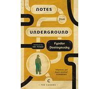 Notes From Underground: (Canons Main - Canons reissue)