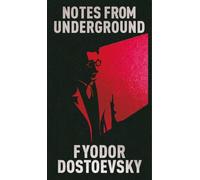 Notes from Underground: Gilded Pocket Edition (Arcturus Ornate Classics)
