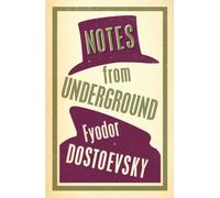 Notes from Underground: New Translation